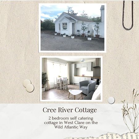 Cree River Cottage Creegh Extérieur photo